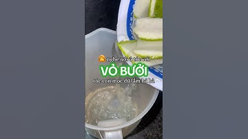 Ủ tóc với VỎ BƯỞI có mọc tóc như lời đồnn✨✨ #rungtoc #thiennhien #vobuoi #thuyhaircare