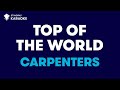 The Carpenters - Top Of The World (Karaoke With Lyrics)