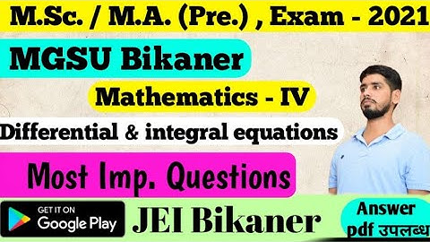MSc/MA Previous mathematics। most important question। paper 4th। differential and integral equations