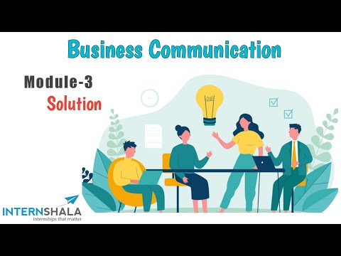 Internshala Business Communication Module 3 Test Answers|Business Communication Course Solutions|ISS