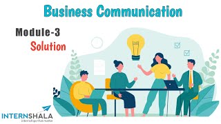 Internshala Business Communication Module 3 Test Answers|Business Communication Course Solutions|ISS