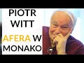 Witt: Tysiące rozmów telefonicznych skompromitowało elitę polityczną Monako