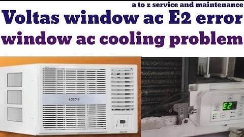 Voltas window ac E2 error problem# Voltas window ac tripping problem!! AC cooling problem solution