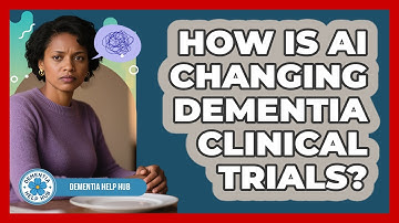How Is AI Changing Dementia Clinical Trials? - Dementia Help Hub