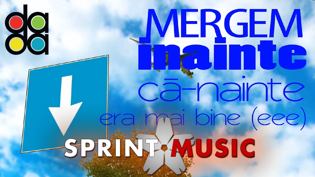 The dAdA - Mergem Inainte | Lyric Video