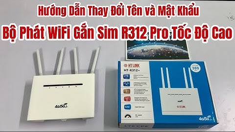 Hướng dẫn đổi tên và mật khẩu wifi viettel echolife năm 2024