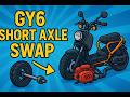 How To Do a GY6 Short Axle Conversion - Rear End transformation!