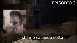 MINECRAFT HORROR CON MICHELE - EPISODIO 2 - SIAMO TORNATI