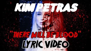 Kim Petras - There Will Be Blood (LYRIC VIDEO)