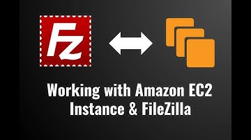 How to Connect Aws Ec2 through FileZilla | Part -4 | Aws Ec2 virtual Machine connection to FileZilla