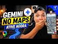 Como Ativar o Gemini no Google Maps (SOLUÇÃO DEFINITIVA) sem erros!