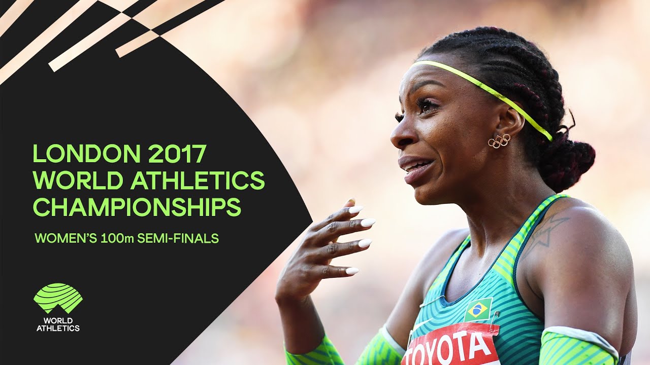 Women's 100m SemiFinals World Athletics Championships London 2017