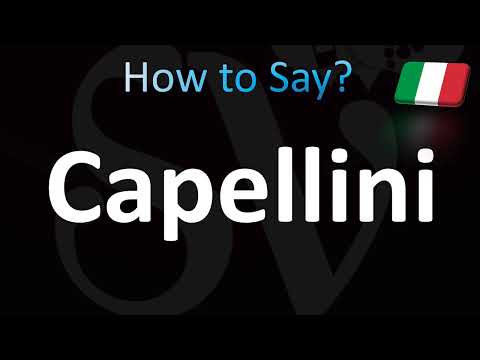 Capellini Alla Checca Pronunciation