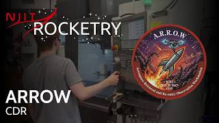 Project ARROW CDR | NASA RockSat 2026 | NJIT Rocketry Deliverable