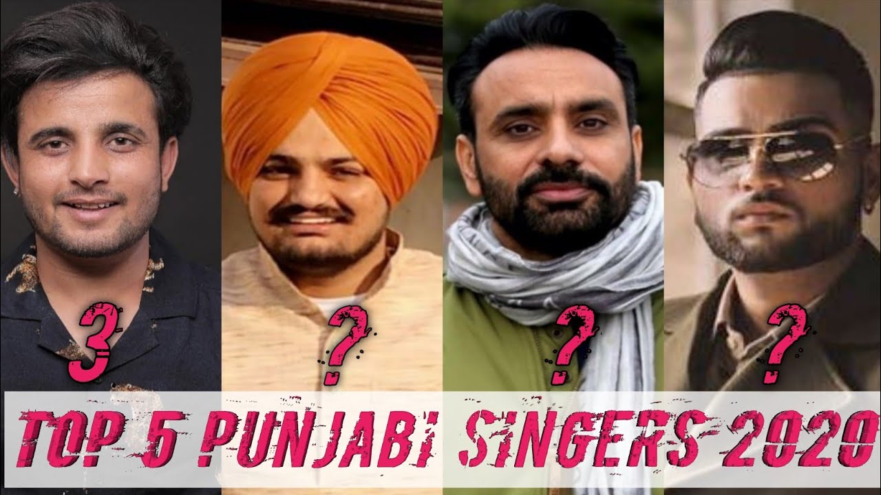 Top 5 Punjabi Singers 2020 Top Punjabi Singer YouTube