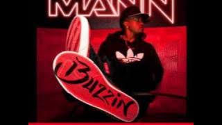 Mann ft. 50 Cent - Buzzin (Remix)