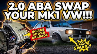 HOW TO 2.0 ABA swap your Mk1 Volkswagen
