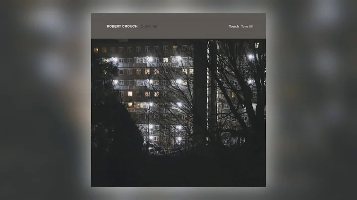 01 Robert Crouch - Descension [Touch]