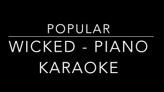 Popular  Wicked  Piano Karaoke