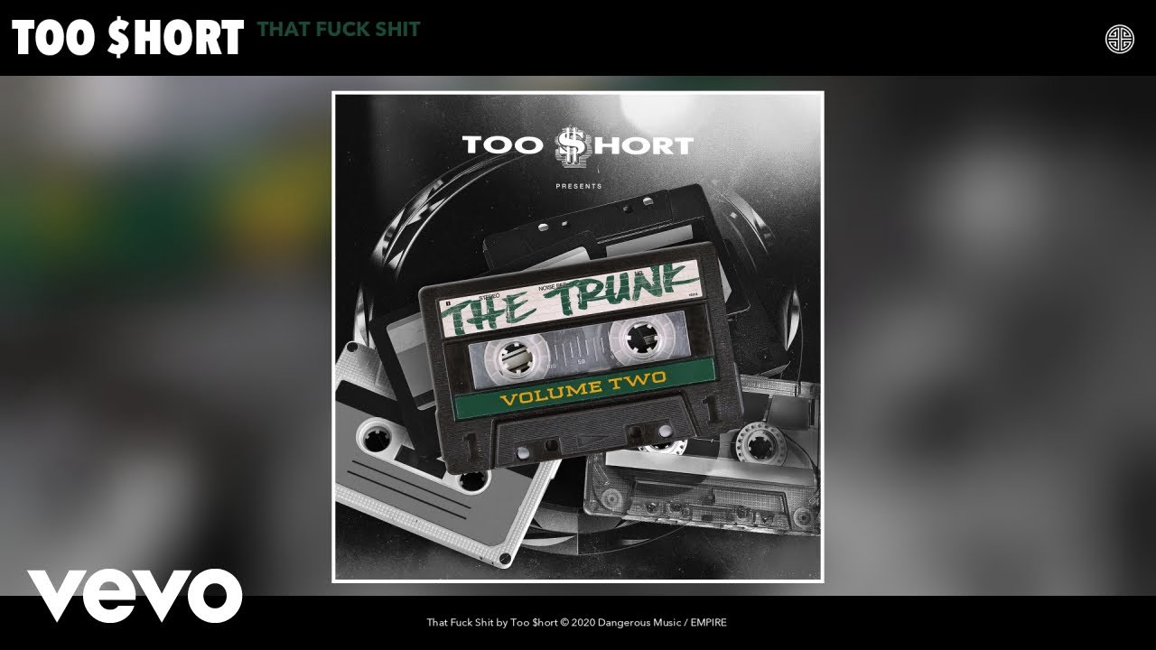 Too $hort - That Fuck Shit (Audio)