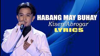 HABANG MAY BUHAY LYRICS SONG BY AFTER IMAGE IN STYLE OF KISEN ABROGAR #viral #trending #lyricsvideo