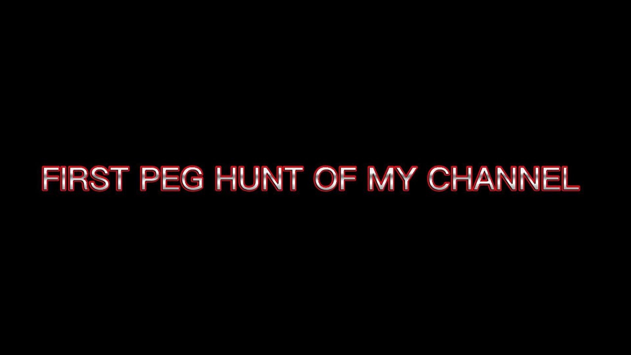 PEG HUNTING 11/26/22 YouTube