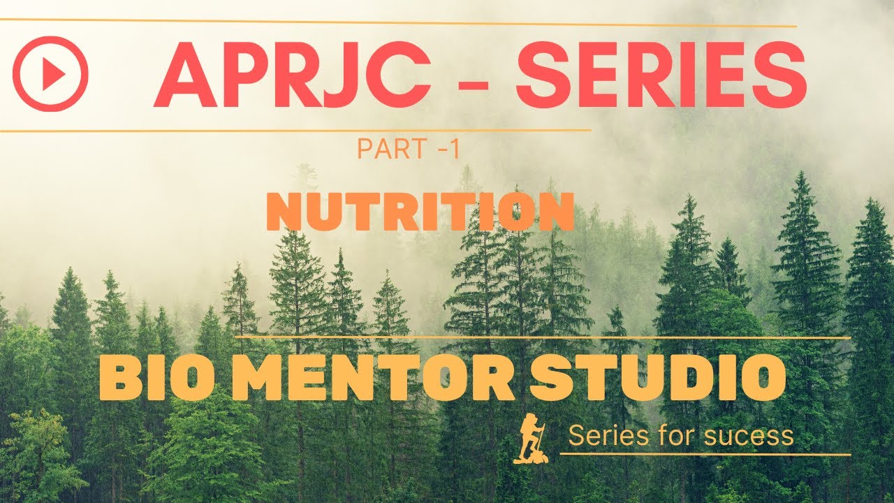 APRJC CET-2024: Biology Nutrition - Key to Success in APRJC Exam