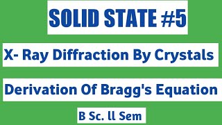 Celebrity X-ray diffraction by Crystals and Derivation Of Bragg's Equation @NOBLECHEMISTRY Wealth
