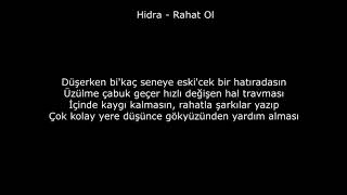 Hidra - Rahat Ol (Keyfine Bak) Lyrics Rap Resimi
