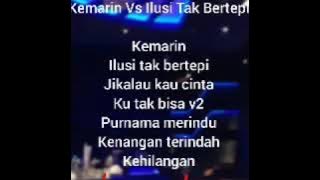 Dj 'KEMARIN vs ILUSI TAK BERTEPI'