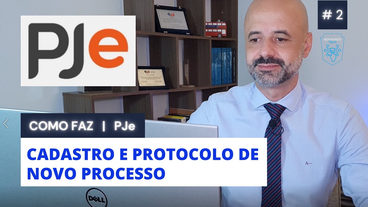 COMO FAZ - PJe - Novo Processo no PJe