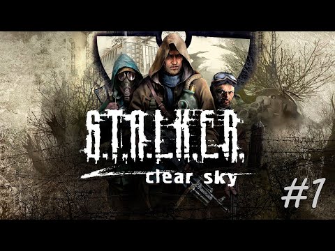 [PC] S.T.A.L.K.E.R.: Чистое небо | Прохождение | #1