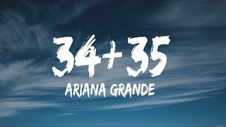 Ariana Grande - 34+35 (Remix) (Lyrics) (Feat. Megan Thee Stallion & Doja Cat) - Travis Scott, Taylor