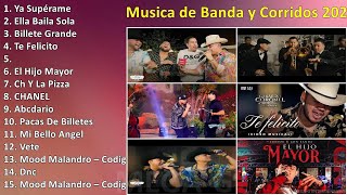 Musica de Banda y Corridos 2023 ♫Las Mejores Canciones de Banda y Corridos 2023 ~ Sus Mejores Éx...