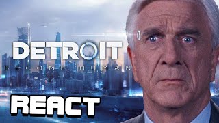 React: Leslie Nielsen in Detroit: Become Human