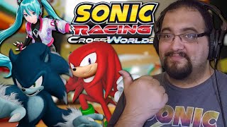 SONIC RACING CROSSWORLDS IS HERE!