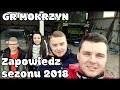 Wjazd na GR Mokrzyn - Sezon 2018 - Bronczek & jockefarm - VLOG #6 - Nowy Nabytek