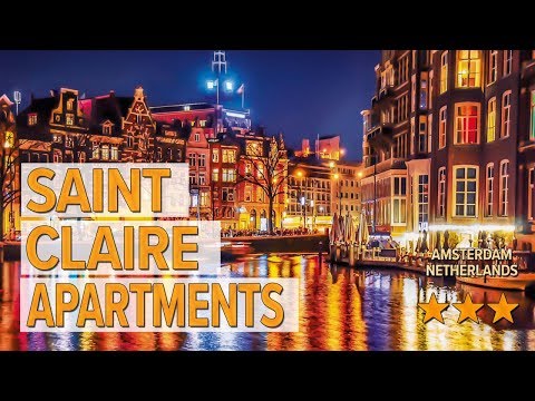 saint claire apartments hotel review hotels in amsterdam netherlands hotels