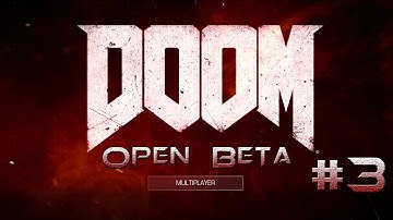 Doom open beta gameplay #3