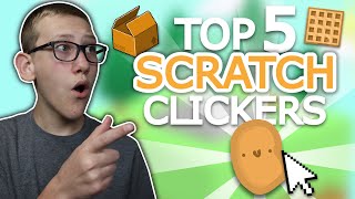 Top 5 Scratch Clicker Games! screenshot 5