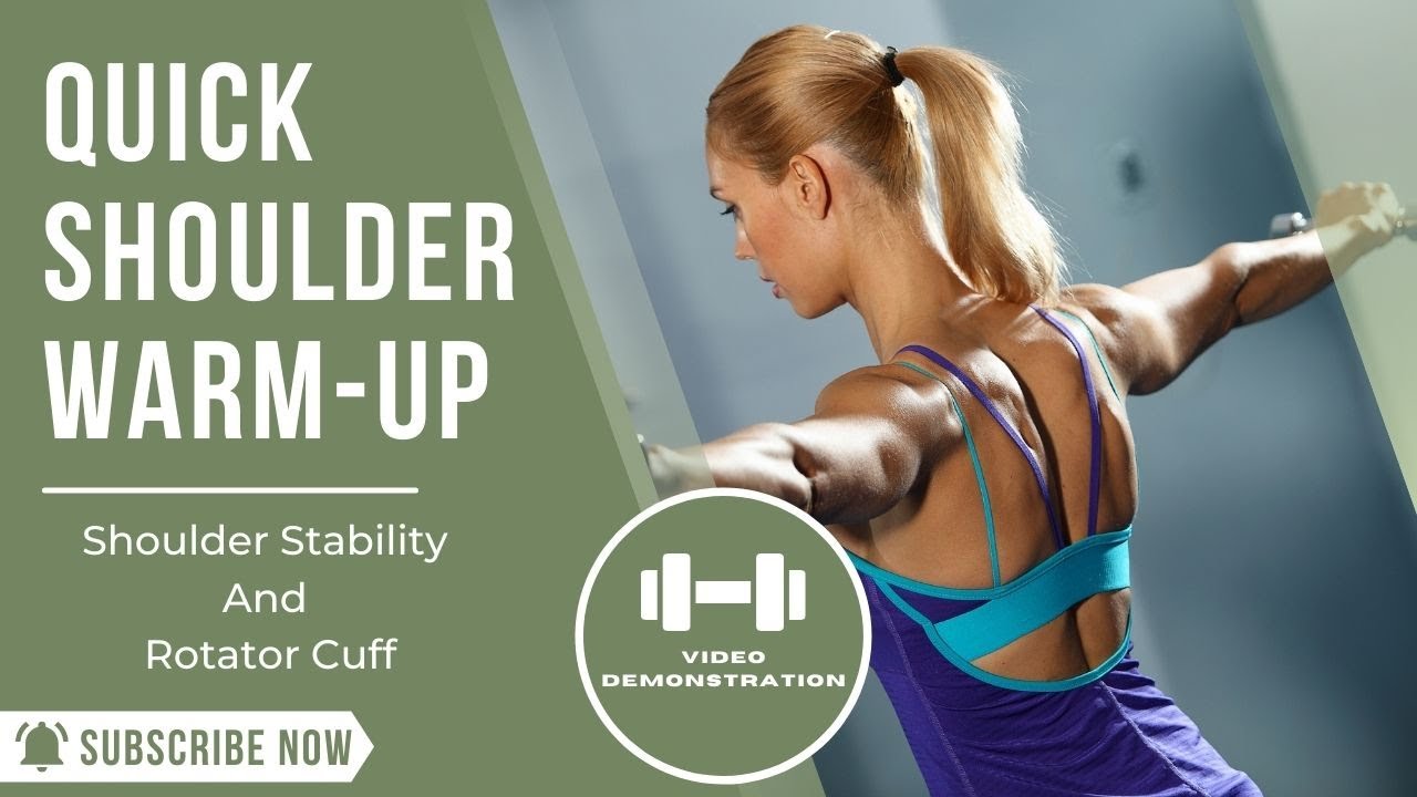 Quick Shoulder WarmUp Shoulder Stability & Rotator Cuff Exercises