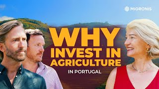 There is more to Portugal than the cities: ESG funds and agriculture investment