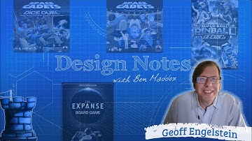 Design Notes with Ben Maddox - Geoff Engelstein
