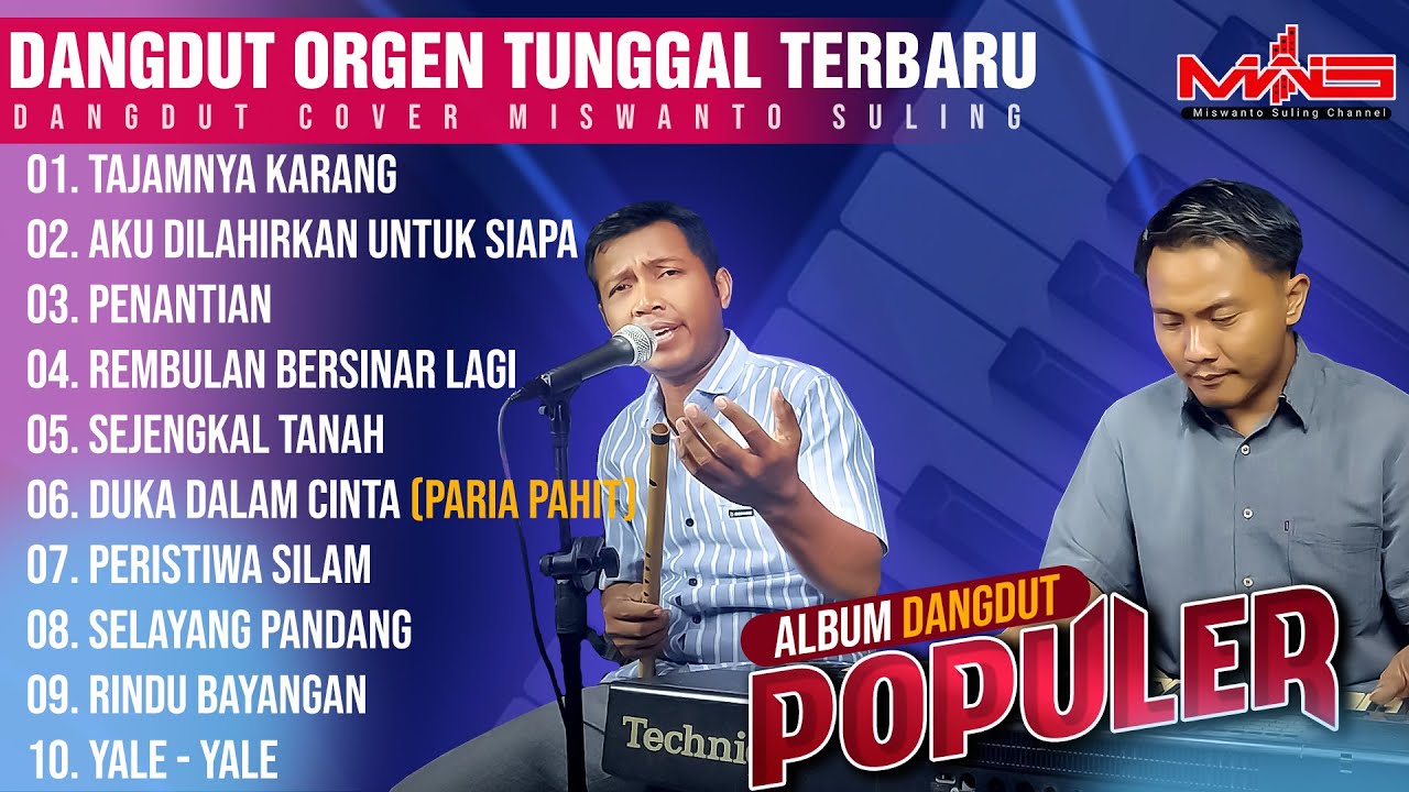 DANGDUT ORGEN TUNGGAL LAGU POPULER FULL ALBUM TERBARU 2023 | AUDIO HD
