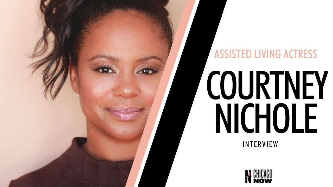 How Old Is Courtney Nicole From Assisted Living