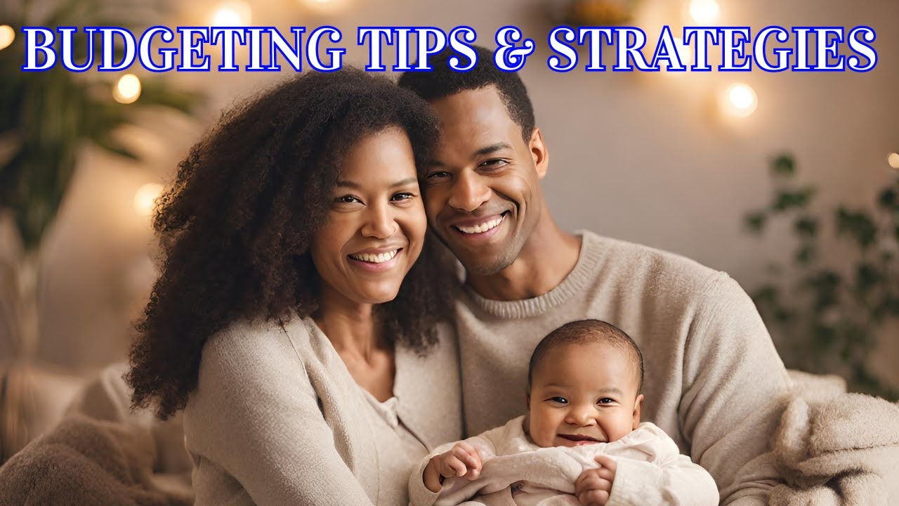 Financial Planning Advice For New Parents On A Budget