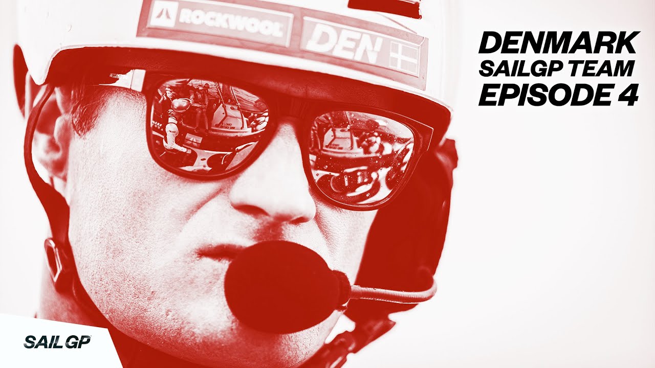 Episode 4: Robustness | Denmark SailGP Team