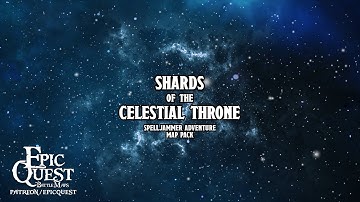 Shards of the Celestial Throne - Teaser | Animated maps / battlemaps for Spelljammer | D&D