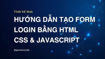 Hướng Dẫn Tạo Form Login Với Label Có Khả Năng Lướt Sóng Bằng HTML CSS Javascript || Gen Z Học Code