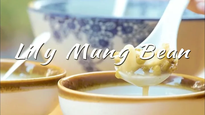 Summer homemade dessert lily mung bean soup, must-have for cooling off - DayDayNews